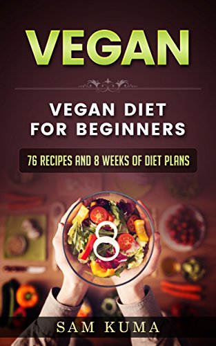 Revue de l'ebook "Vegan Diet Plan for Begineers" de Sam Kuma