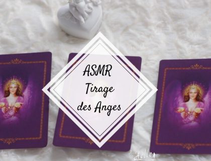 [ ASMR ] Tirage des Anges pour la Semaine