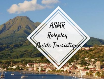 [ ASMR Français Voix Basse ] Roleplay Guide Touristique Martinique