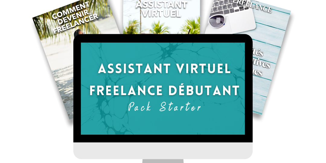 Comment débuter son activité d’Assistant Virtuel en Freelance ?